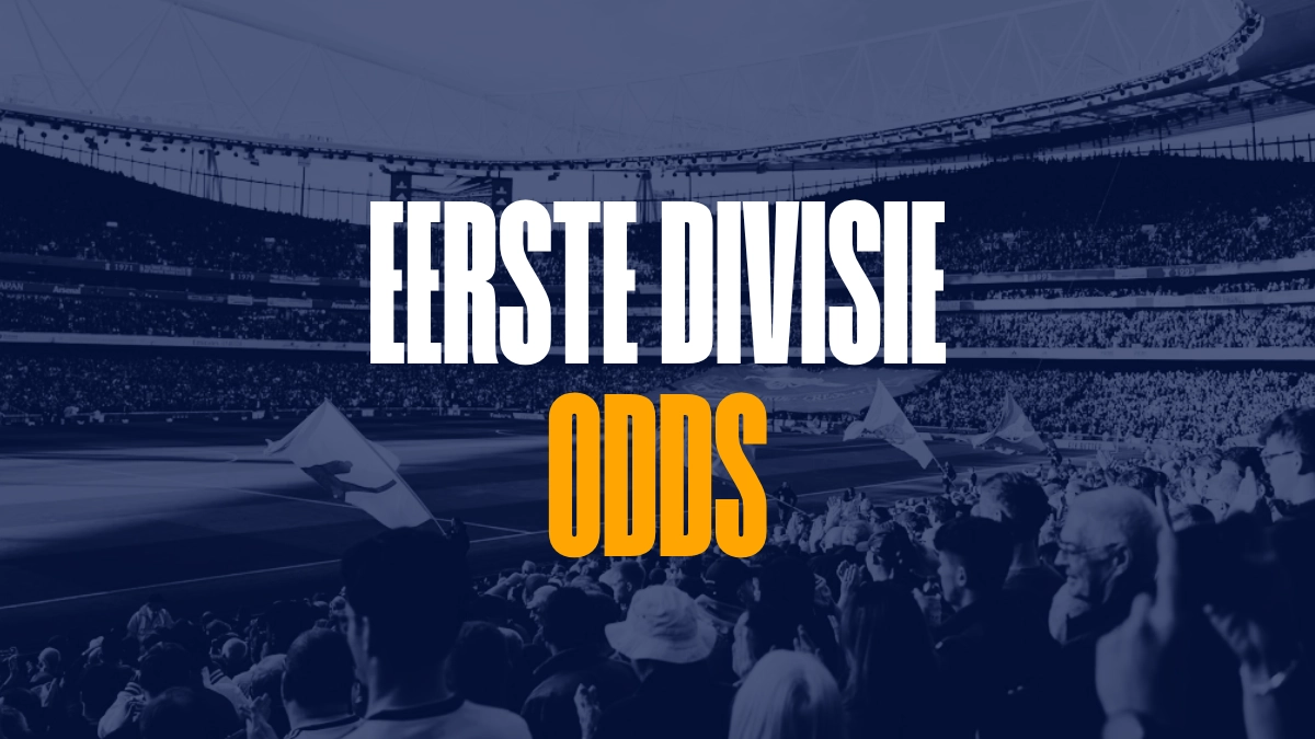 Eerste Divisie Odds - uitleg & vergelijken