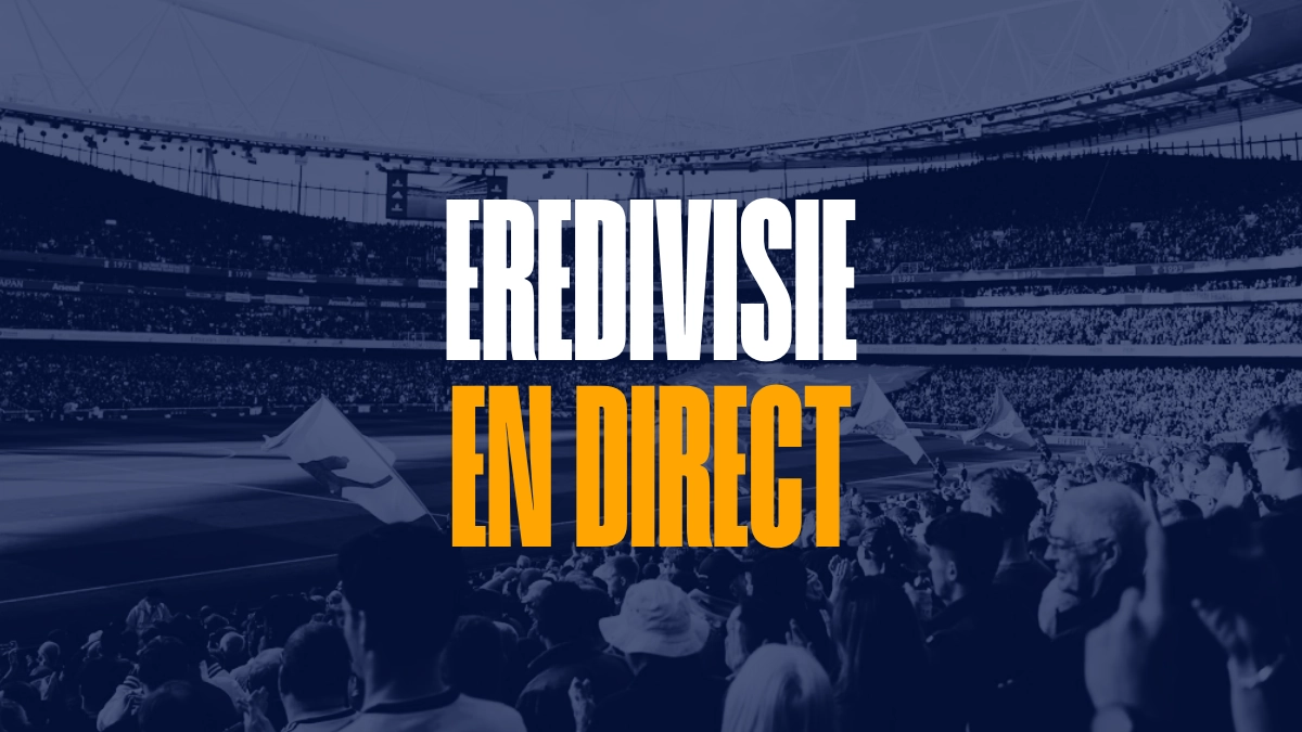 Eredivisie en direct - Live