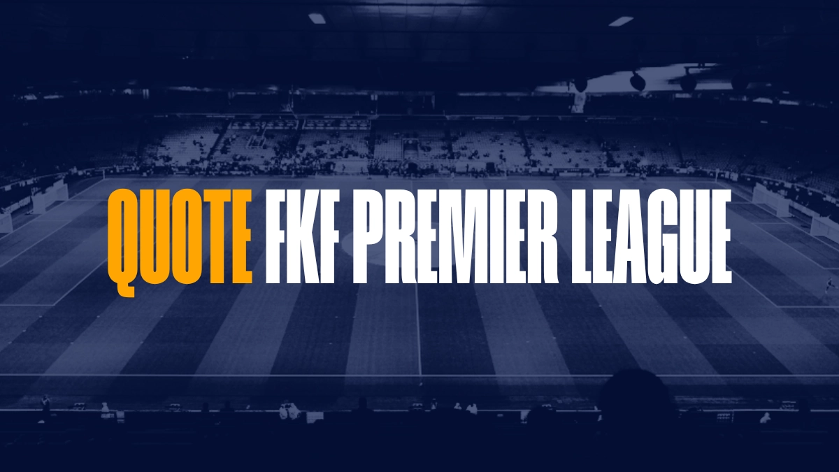 quote fkf premier league