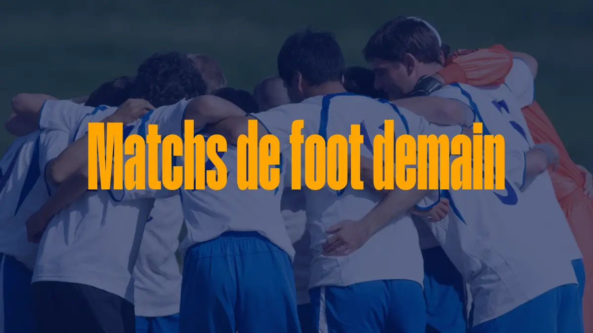 Matchs de Football Demain
