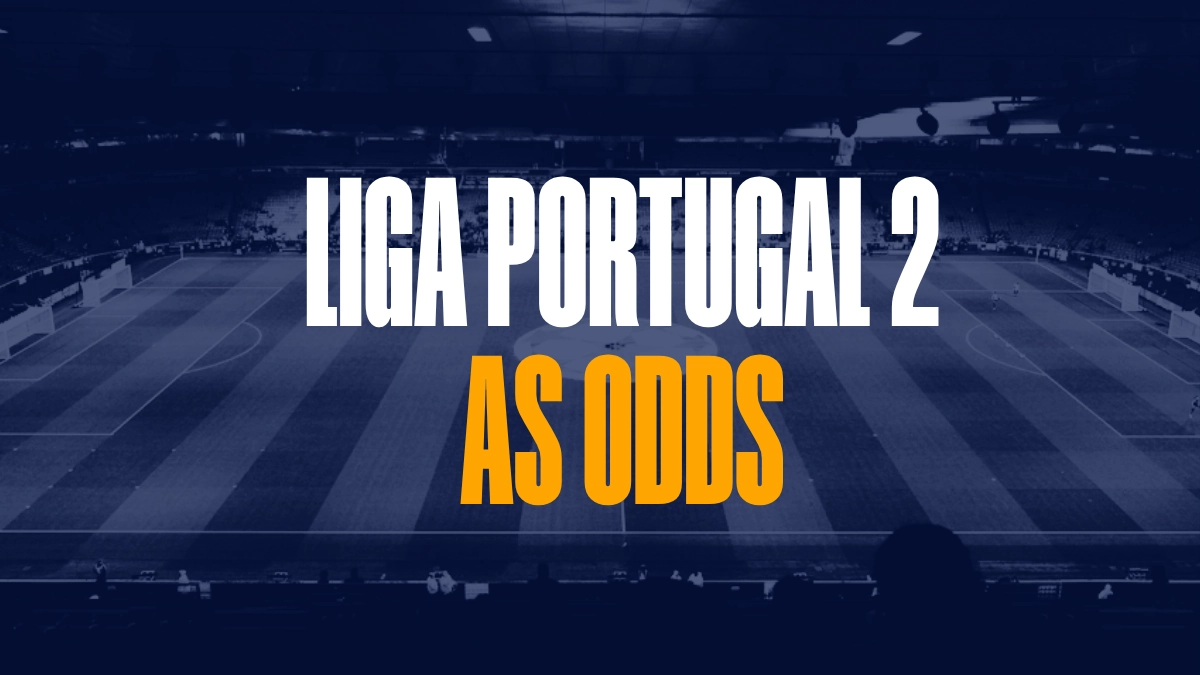 Odds Segunda Liga Apostas Desportivas