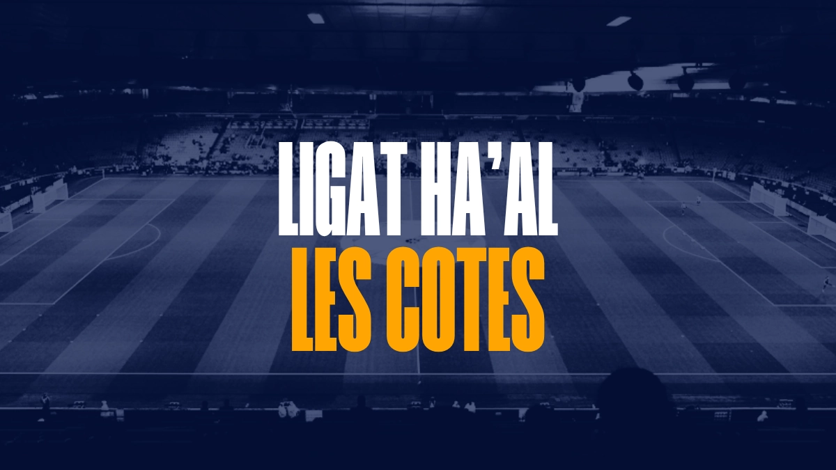 Cotes Ligat ha'Al Paris Sportifs