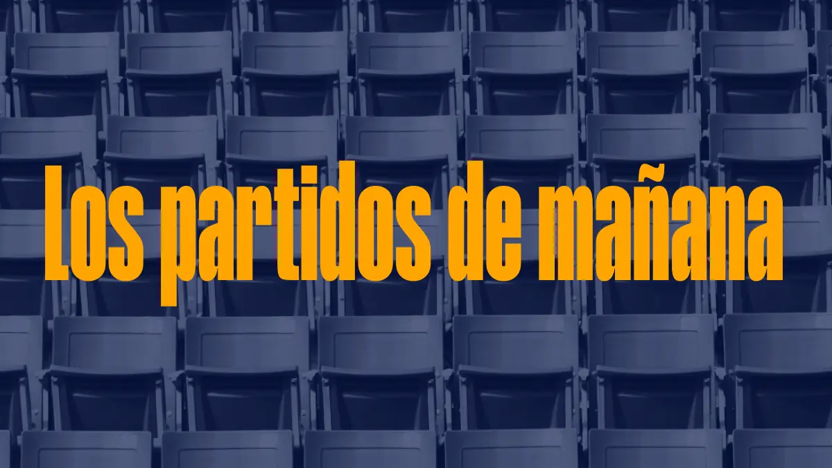 Programación partidos de mañana en vivo
