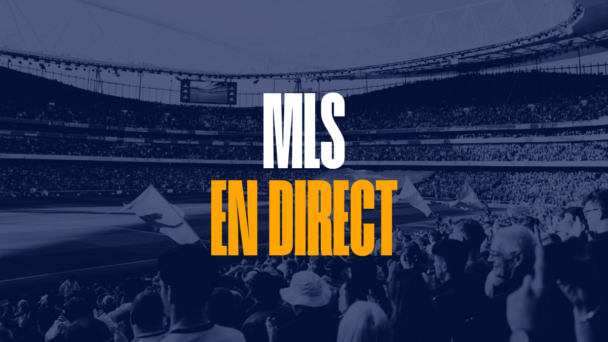 MLS en direct - Live 