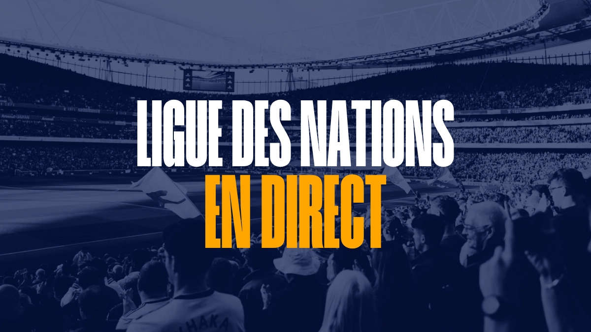 Ligue des Nations en direct - Live