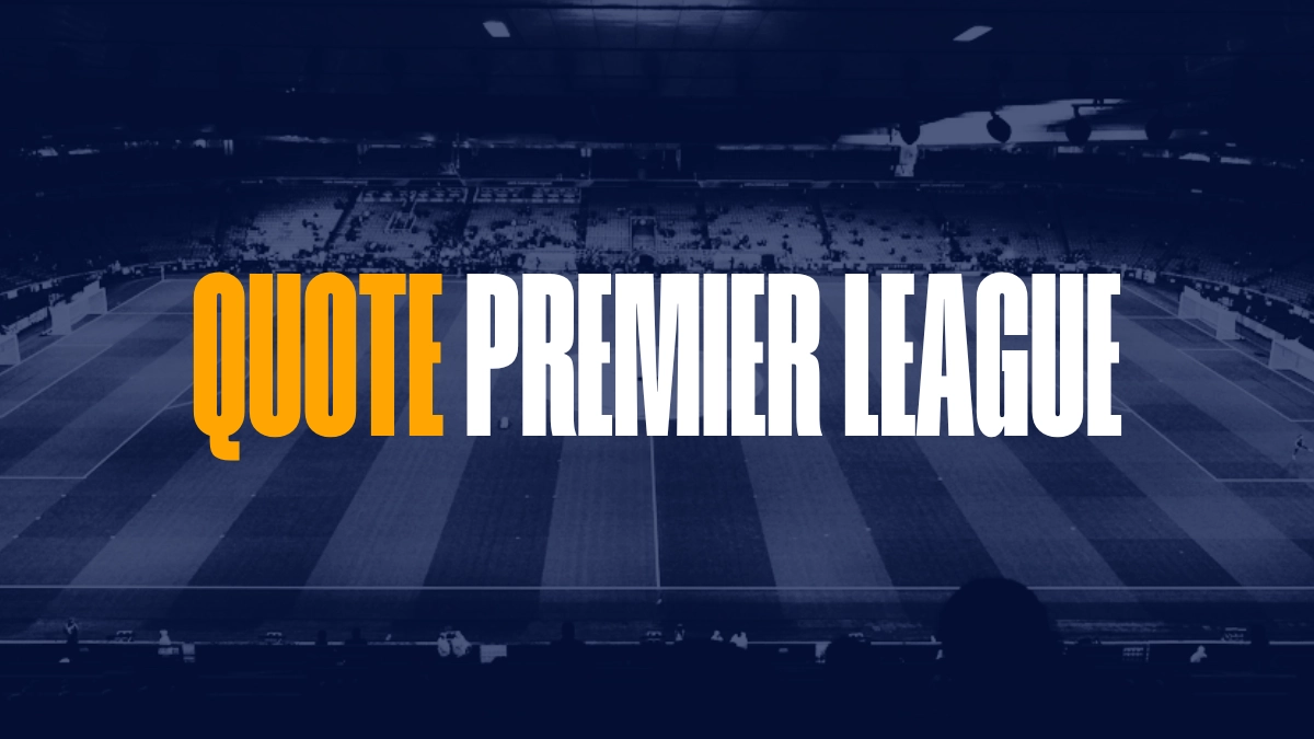 quote premier league
