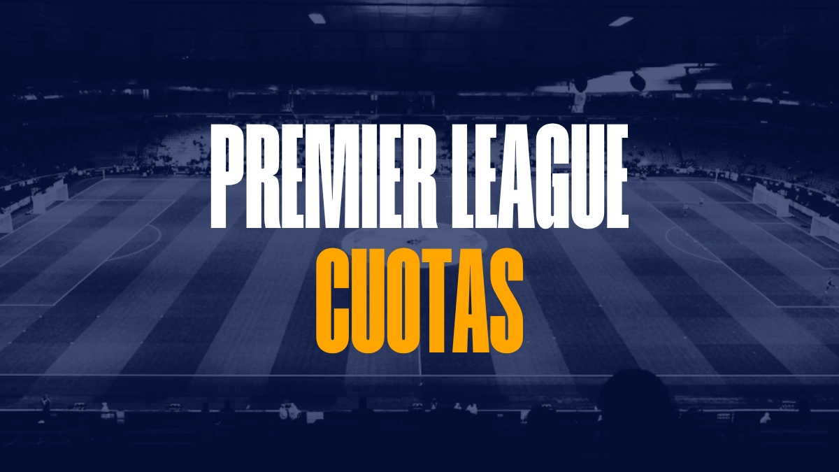 Premier League cuotas