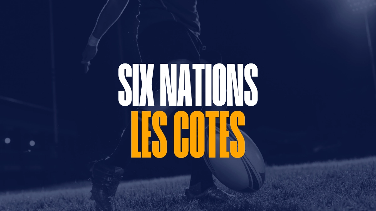 Cotes Six Nations Paris Sportifs