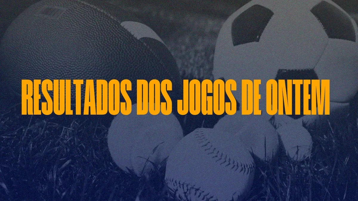 Resultados dos jogos de ontem