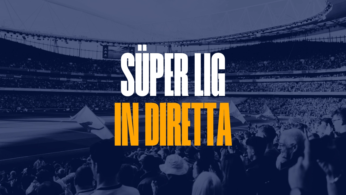 süper lig in diretta