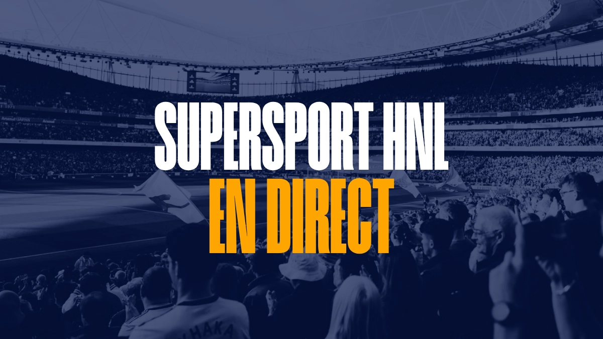 Supersport HNL en direct - Live 