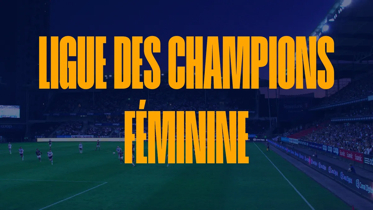 Pronostic de la Ligue des Champions Féminine