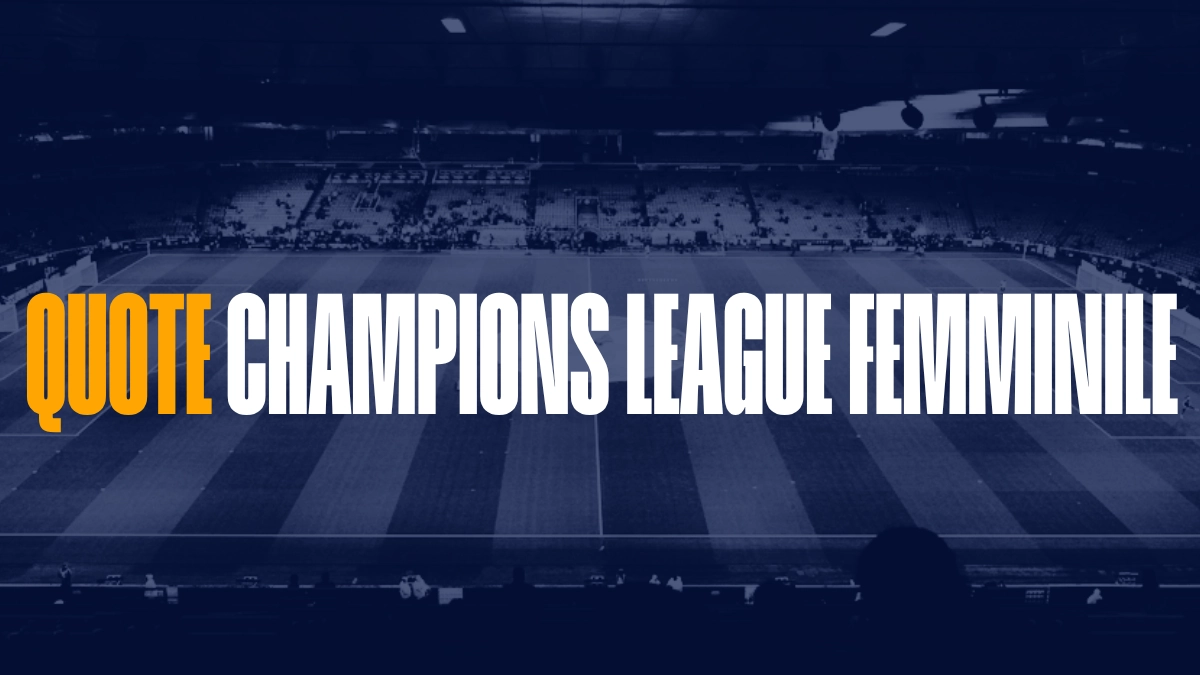 quote champions league femminile