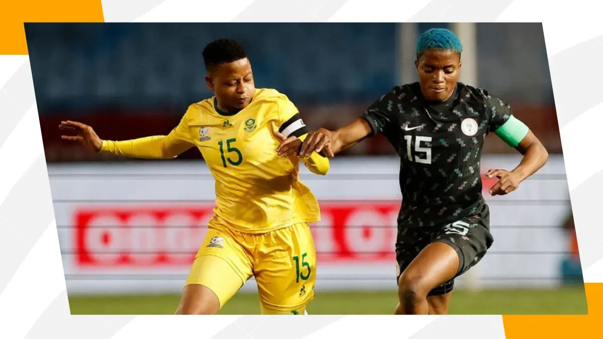 image WAFCON: South Africa To Face Nigeria for 2027 Women’s World Cup Qualification